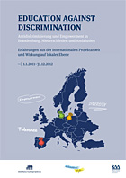 Abschlussbericht des Projektes "Education against Discrimination"